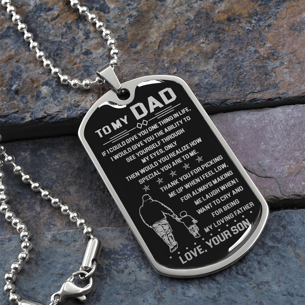 To My Dad - My Loving Father - Dog Tag Necklace