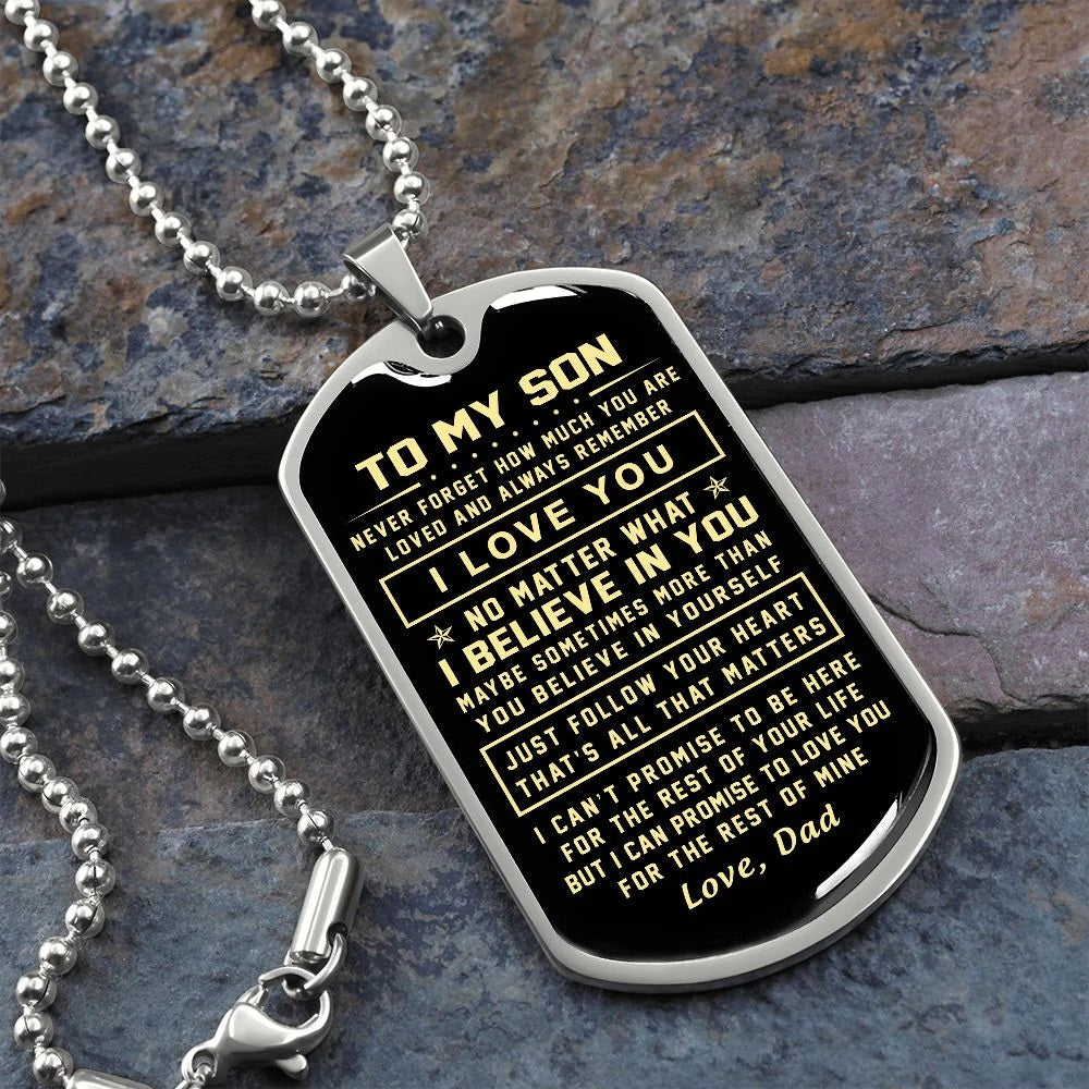 To My Son Gift From Dad - Just Follow Your Heart - Dog Tag Necklace