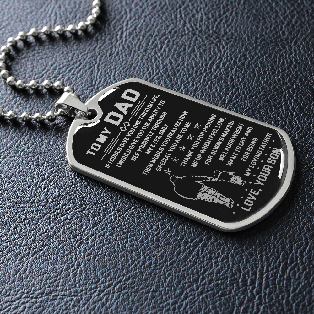 To My Dad - My Loving Father - Dog Tag Necklace