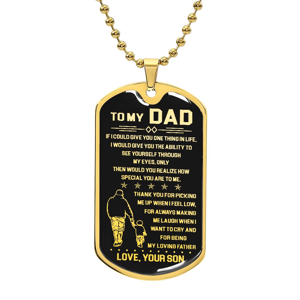 To My Dad - My Loving Father - Dog Tag Necklace