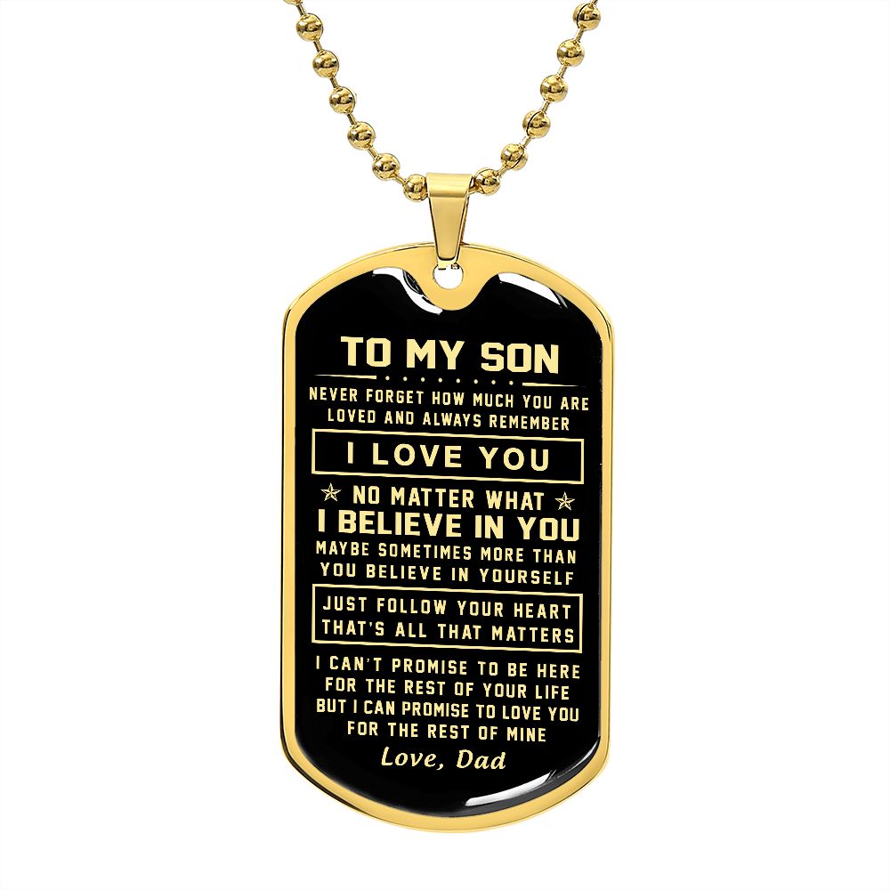 To My Son Gift From Dad - Just Follow Your Heart - Dog Tag Necklace