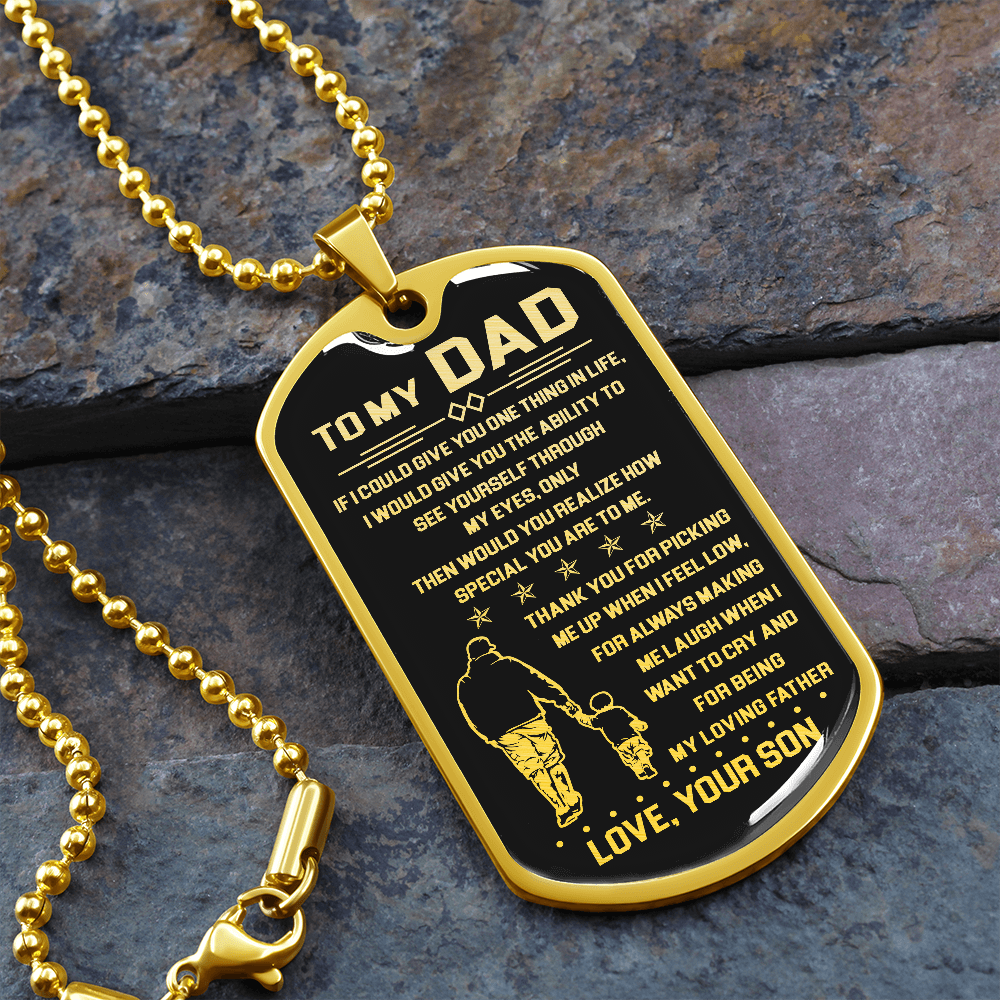To My Dad - My Loving Father - Dog Tag Necklace
