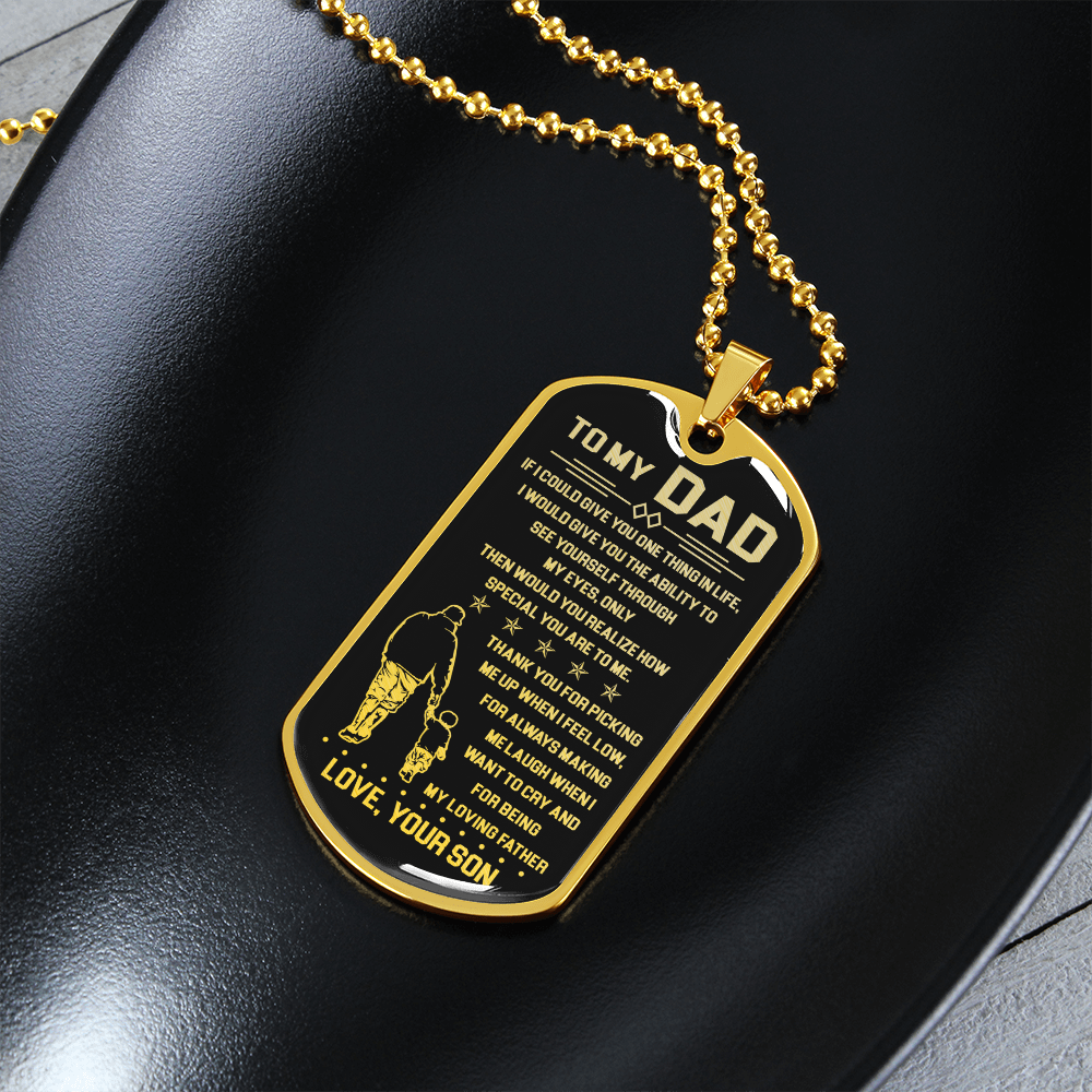 To My Dad - My Loving Father - Dog Tag Necklace