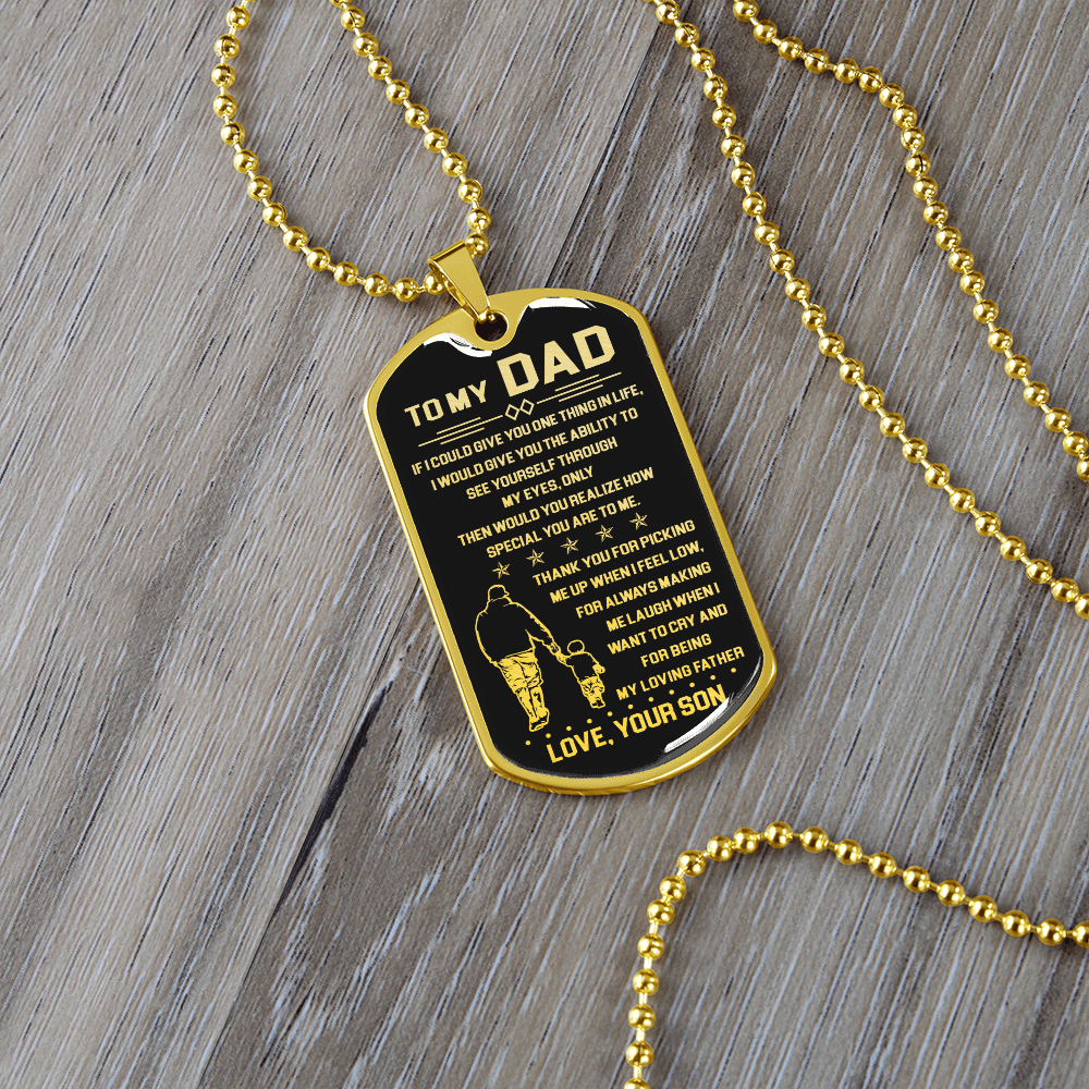 To My Dad - My Loving Father - Dog Tag Necklace