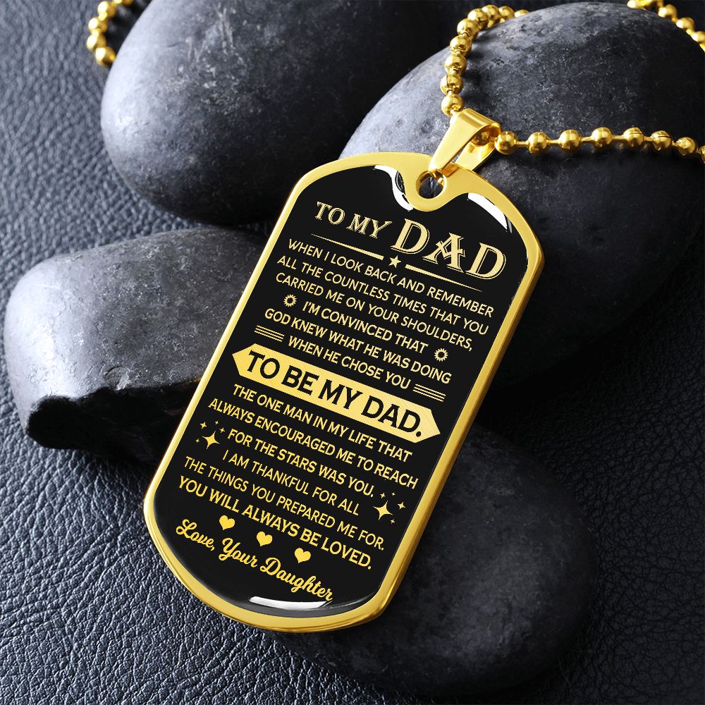 To My Dad Dog Tag Necklace - When I Look Back - Father's Day Gift for Dad