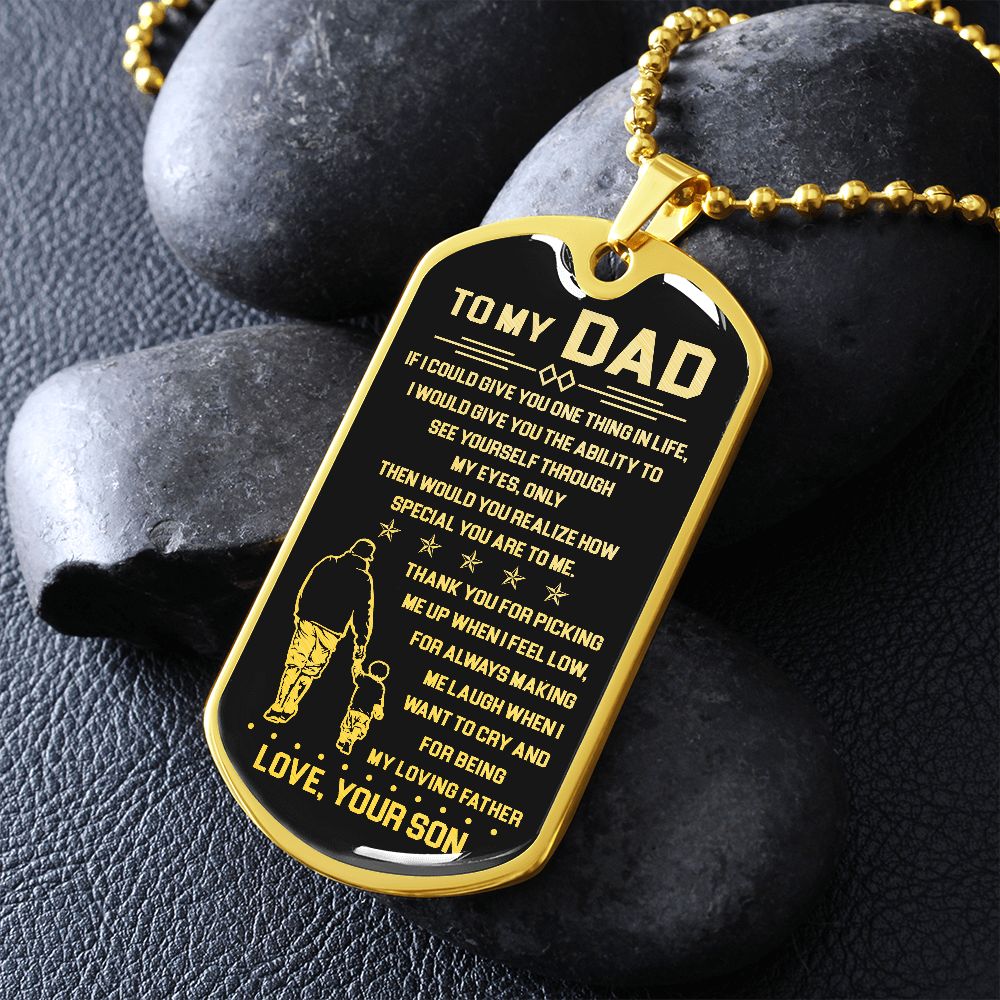 To My Dad - My Loving Father - Dog Tag Necklace