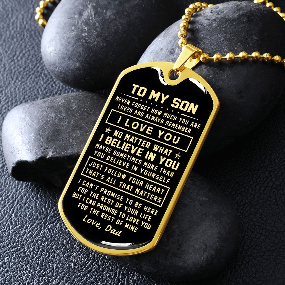 To My Son Gift From Dad - Just Follow Your Heart - Dog Tag Necklace