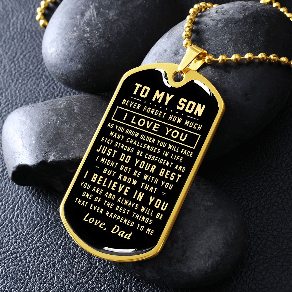 To My Son From Dad - Never Forget How Much - Dog Tag Necklace