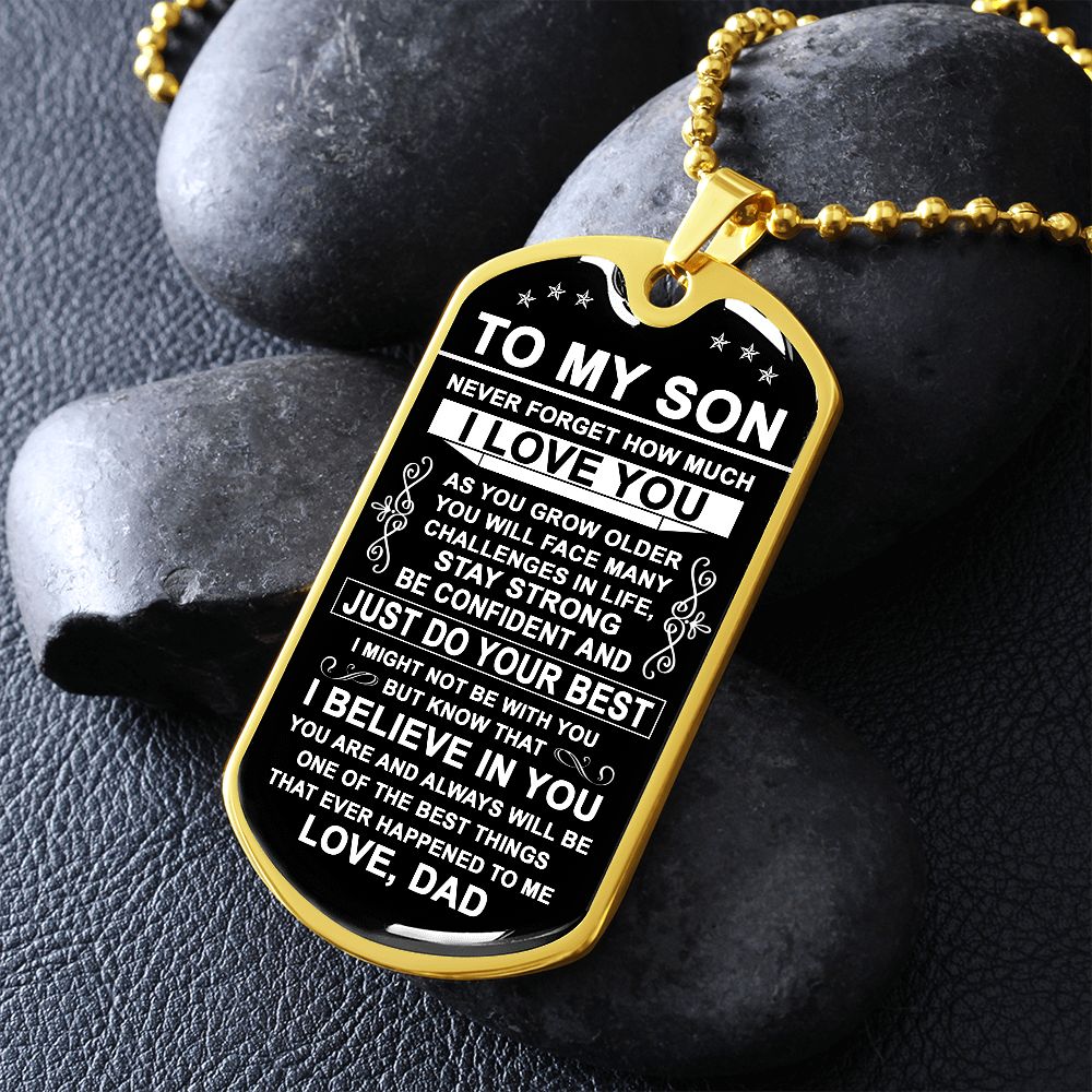 To My Son Gift From Dad - Just Do Your Best - Dog Tag Necklace