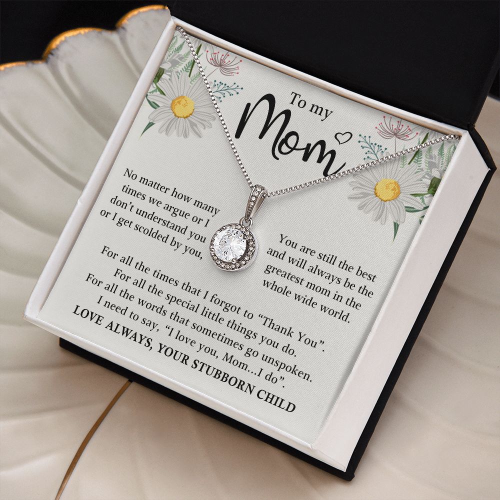 To My Mom - Greatest Mom - Eternal Hope Necklace