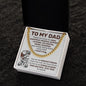 To My Dad - Strong In Heart - Cuban Link Chain
