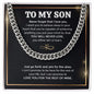 To My Son - Just Go Forth And Aim For The Skies - Cuban Link Chain