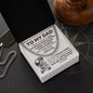 To My Dad - Strong In Heart - Cuban Link Chain