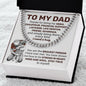 To My Dad - Strong In Heart - Cuban Link Chain