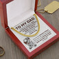 To My Dad - Strong In Heart - Cuban Link Chain