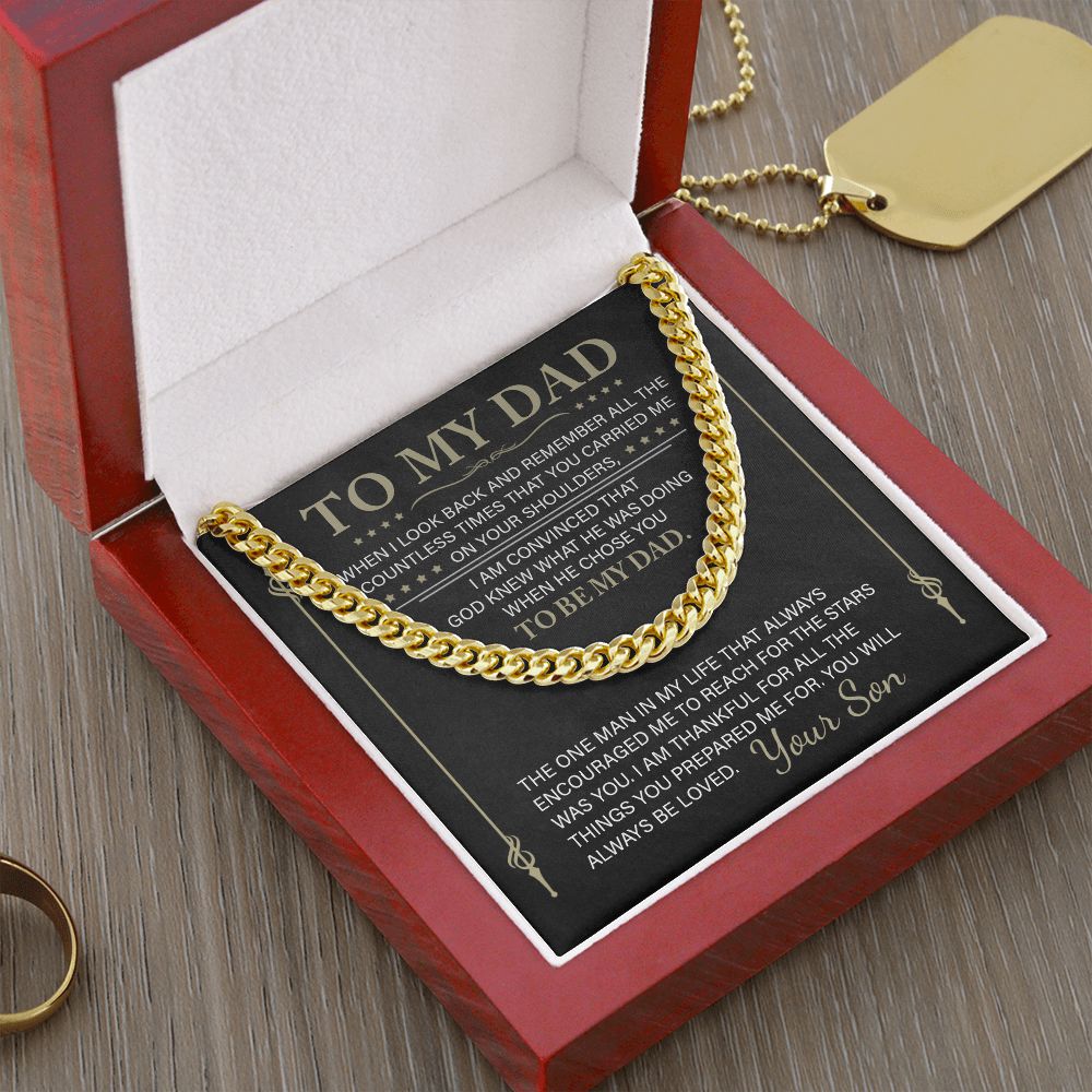 To My Dad - The One Man - Cuban Link Chain