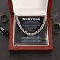 To My Son - Just Go Forth And Aim For The Skies - Cuban Link Chain
