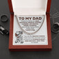 To My Dad - Strong In Heart - Cuban Link Chain