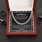 To My Boyfriend - The World To Me - Cuban Link Chain - Gift For Boyfriend