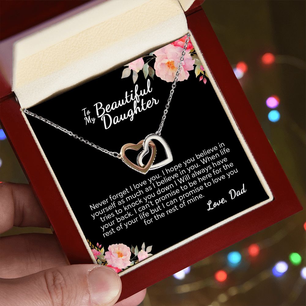 To My Beautiful Daughter From Dad - I Can Promise - Interlocking Hearts Necklace