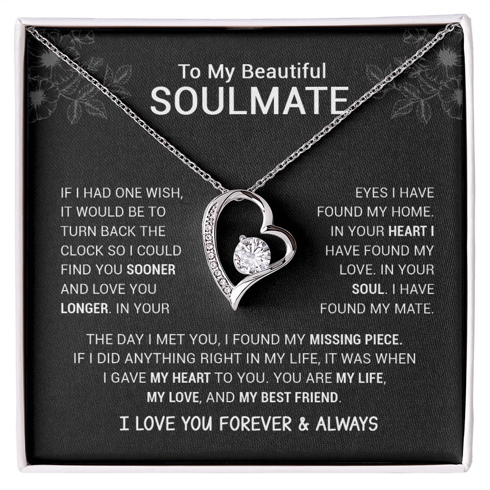 To My Beautiful Soulmate - I Have Found My Mate - Black Version - Forever Love Necklace
