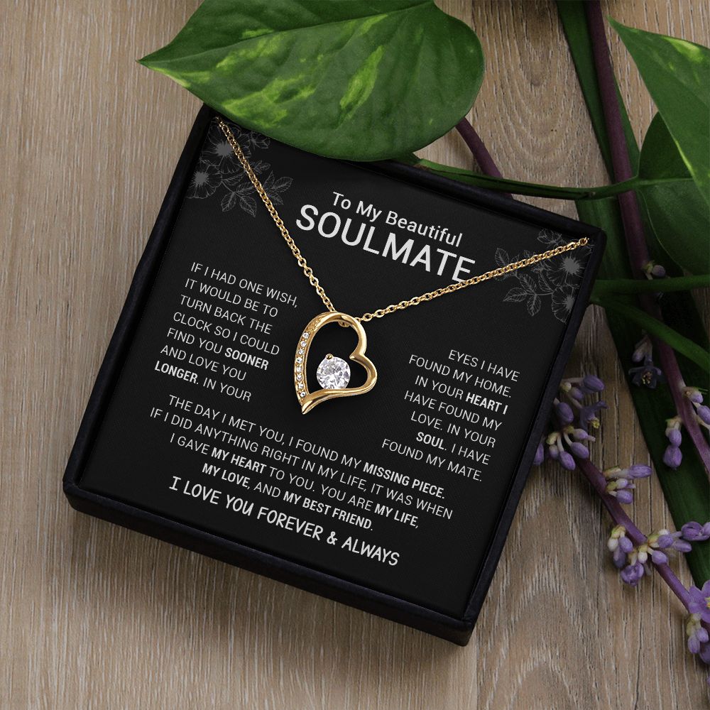 To My Beautiful Soulmate - I Have Found My Mate - Black Version - Forever Love Necklace