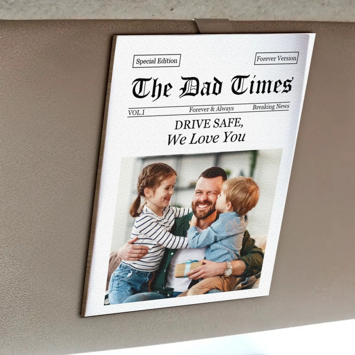 The_Dad_Times_Drive_Safe_Daddy_We_Love_You_Personalized_Car_Visor_Clip_2