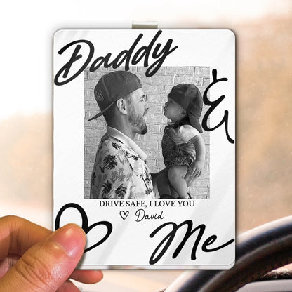 Drive_Safe_Daddy_I_Love_You_Fathers_Day_Gift_For_Husband_Dad_Personalized_Acrylic_Photo_Visor_Clip_4