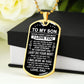 To My Son Gift From Dad - Just Do Your Best - Dog Tag Necklace