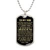 To My Son Gift From Dad - Just Follow Your Heart - Dog Tag Necklace