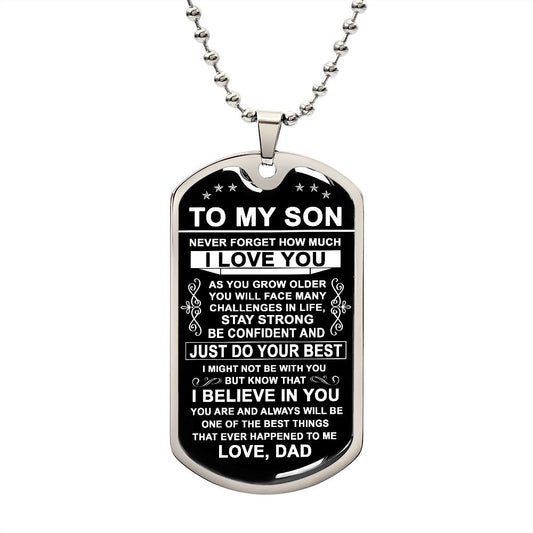 To My Son Gift From Dad - Just Do Your Best - Dog Tag Necklace