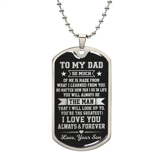 To My Dad Dog Tag Necklace - I Learned From You - Christmas Gift for Dad