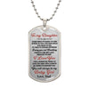 To My Daughter - You Will Always Be My Baby Girl - Dog Tag Necklace