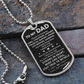 To My Dad - Stay True To Myself - Dog Tag Necklace
