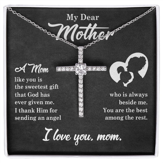 My Dear Mother - Sweetest Gift - CZ Cross