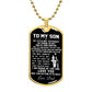 To My Son Gift From Dad - My Little Boy - Son Gifts Dog Tag Necklace