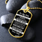 To My Son From Dad - Never Feel That You Are Alone - Dog Tag Necklace