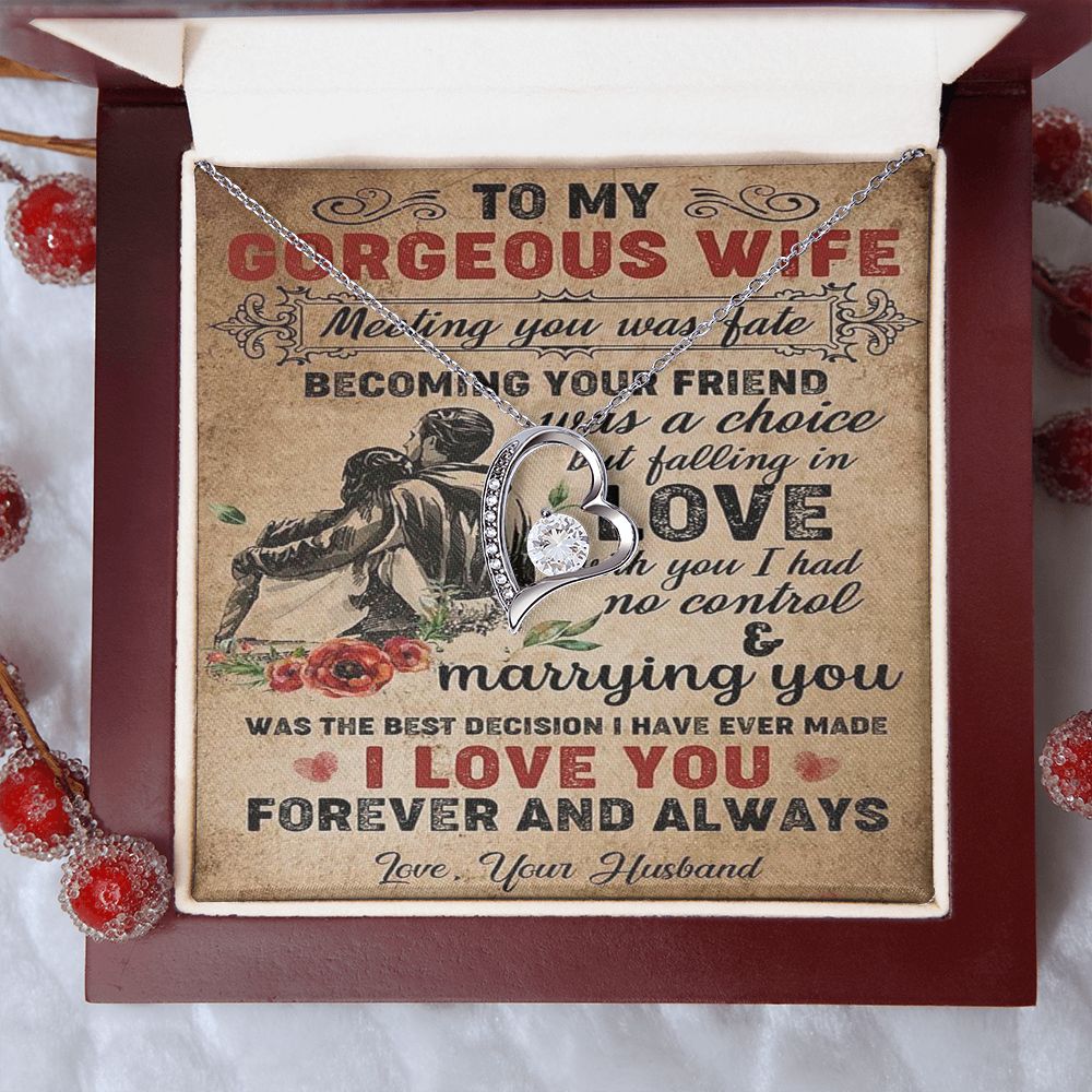 To My Gorgeous Wife - Meeting You Was Fate - Forever Love Necklace