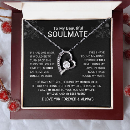 To My Beautiful Soulmate - I Have Found My Mate - Black Version - Forever Love Necklace