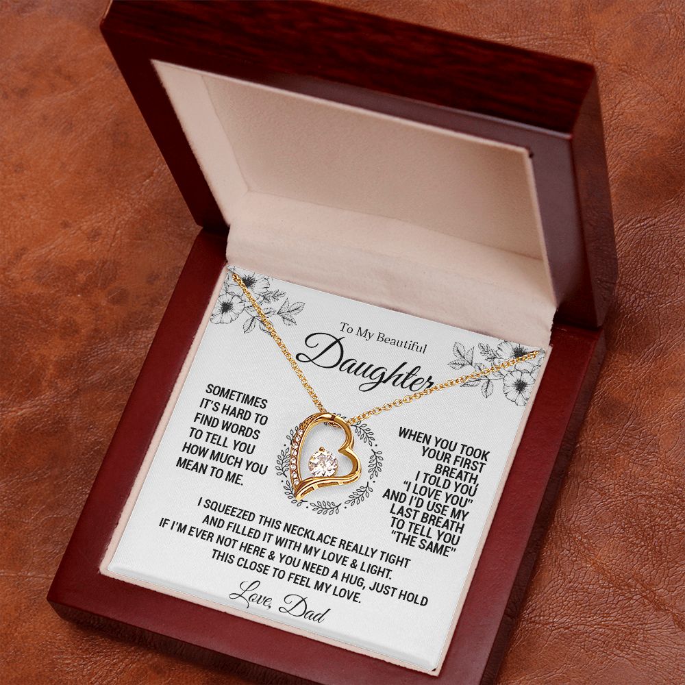 To My Daughter - When you took your first breath - Love Knot Necklace