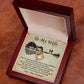 Wife The Beat Of My Heart - Forever Love Necklace - Gift For Wife From Husband