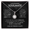 To My Beautiful Soulmate - You Are My Life My Love My Best Friend - Eternal Hope Necklace