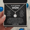 To My Mom - You Are My First Country - Eternal Hope Necklace