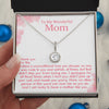 To My Wonderful Mom - Thank You For - Eternal Hope Necklace