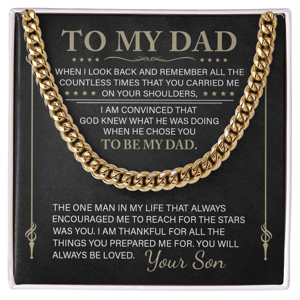 To My Dad - The One Man - Cuban Link Chain