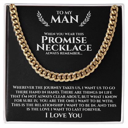 To My Man - The Journey - Cuban Link Chain Necklace - Gift for Man