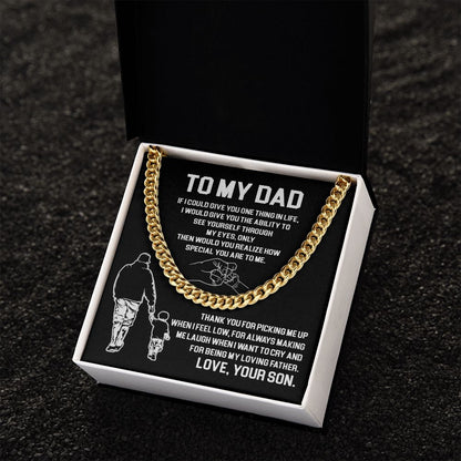 To My Dad - Thank You For Being My Loving Father - Cuban Link Chain
