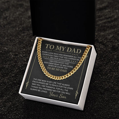 To My Dad - The One Man - Cuban Link Chain