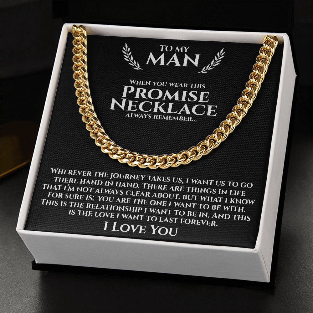 To My Man - The Journey - Cuban Link Chain Necklace - Gift for Man
