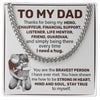 To My Dad - Strong In Heart - Cuban Link Chain